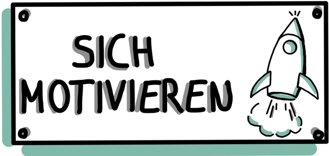 sich motivieren